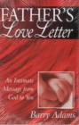 Father's Love Letter : An Intimate Message from God to You - Book