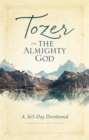 Tozer On The Almighty God - Book