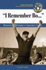 "I Remember Bo. . ." : Memories of Michigan's Legendary Coach - Book
