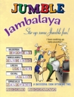 Jumble (R) Jambalaya : Stir up Some Jumble (R) Fun! - Book
