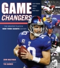 Game Changers: New York Giants : The Greatest Plays in New York Giants History - Book