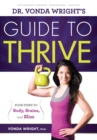 Dr. Vonda Wright's Guide to Thrive - Book