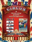 Jumble® Circus : A Three-Ring Puzzle Extravaganza! - Book