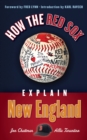 How the Red Sox Explain New England - Book