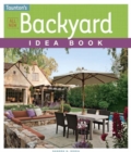 All New Backyard Idea Book - Book