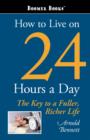 How to Live on 24 Hours a Day - Book