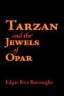 Tarzan and the Jewels of Opar, Large-Print Edition - Book