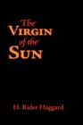 The Virgin of the Sun, Large-Print Edition - Book