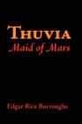 Thuvia, Maid of Mars, Large-Print Edition - Book