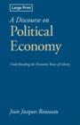 A Discourse on Political Economy, Large-Print Edition - Book