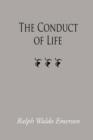 The Conduct of Life, Large-Print Edition - Book