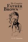 The Complete Father Brown volume 1, Large-Print Edition - Book
