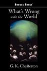 What's Wrong with the World - Book