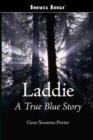 Laddie, a True Blue Story - Book