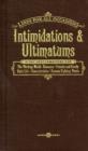 Intimidations and Ultimatums - Book