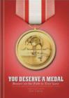 You Deserve a Medal - Book