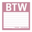 BTW Sticky Note - Book