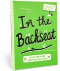 In the Backseat : An on-the-Road Vacation Fun Book - Book