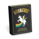 Affirmators! 50 Affirmation Cards Deck to Help You Help Yourself - Without the Self-Helpy-Ness! - Book