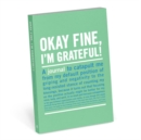 Knock Knock Okay Fine, I`m Grateful Mini Inner Truth Journal - Book