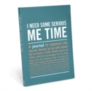 Knock Knock I Need Some Serious Me Time Inner Truth Journal - Book