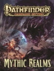 Pathfinder Campaign Setting: Mythic Realms - Book