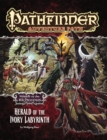 Pathfinder Adventure Path: Wrath of the Righteous Part 5 - Herald of the Ivory Labyrinth - Book