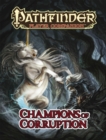 Pathfinder Player Companion: Champions of Corruption - Book