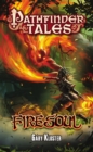 Pathfinder Tales: Firesoul - Book