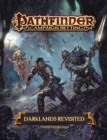 Pathfinder Campaign Setting: Darklands Revisited - Book
