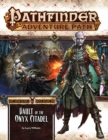 Pathfinder Adventure Path: Ironfang Invasion, Vault of the Iron Citadel 6 of 6 - Book