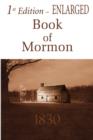 1st Edition Enlarged Book of Mormon - Book