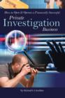 How to Open & Operate a Financially Successful Private Investigation Business - Book