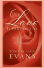Our Love Is Here to Stay : Daily Devotions for Couples - Book
