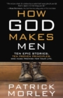 How God Makes Men - eBook