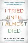 I Tried Until I Almost Died - eBook