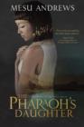 Pharaoh's Daughter - eBook