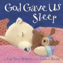 God Gave Us Sleep - Book