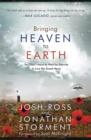 Bringing Heaven to Earth - eBook