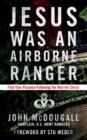 Jesus Was an Airborne Ranger - eBook