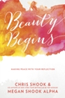Beauty Begins - eBook