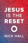 Jesus is the Reset (10 Pack) - Book