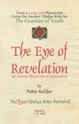 The Eye of Revelation : The Ancient Tibetan Rites of Rejuvenation - Book