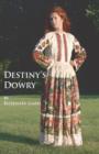 Destiny's Dowry - Book
