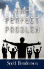 The Perfect Problem - Book