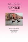 Sydney Travels to Venice : A Guide for Kids - Let's Go to Italy Series! - Book