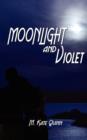 Moonlight and Violet - Book