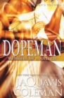 Dopeman: Memoirs Of A Snitch : Part 3 of the Dopeman's Trilogy - Book