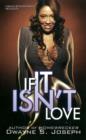 If It Isn't Love - Book