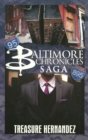 The Baltimore Chronicles Saga - Book